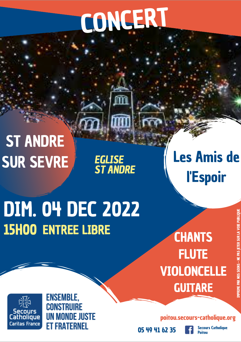 L'équipe de Cerizay duSecours Catholique vous convie à un concert : Le dimanche 4 décembre à 15h00 A l'Eglise de Saint André Sur Sèvre