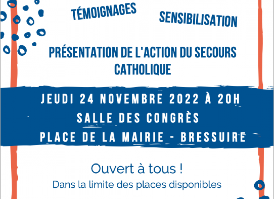 Témoignages, sensibilisation, présentation de l'action du Secours Catholique, jeudi 24 novembre 2022, salle des Congrès à Bressuire.